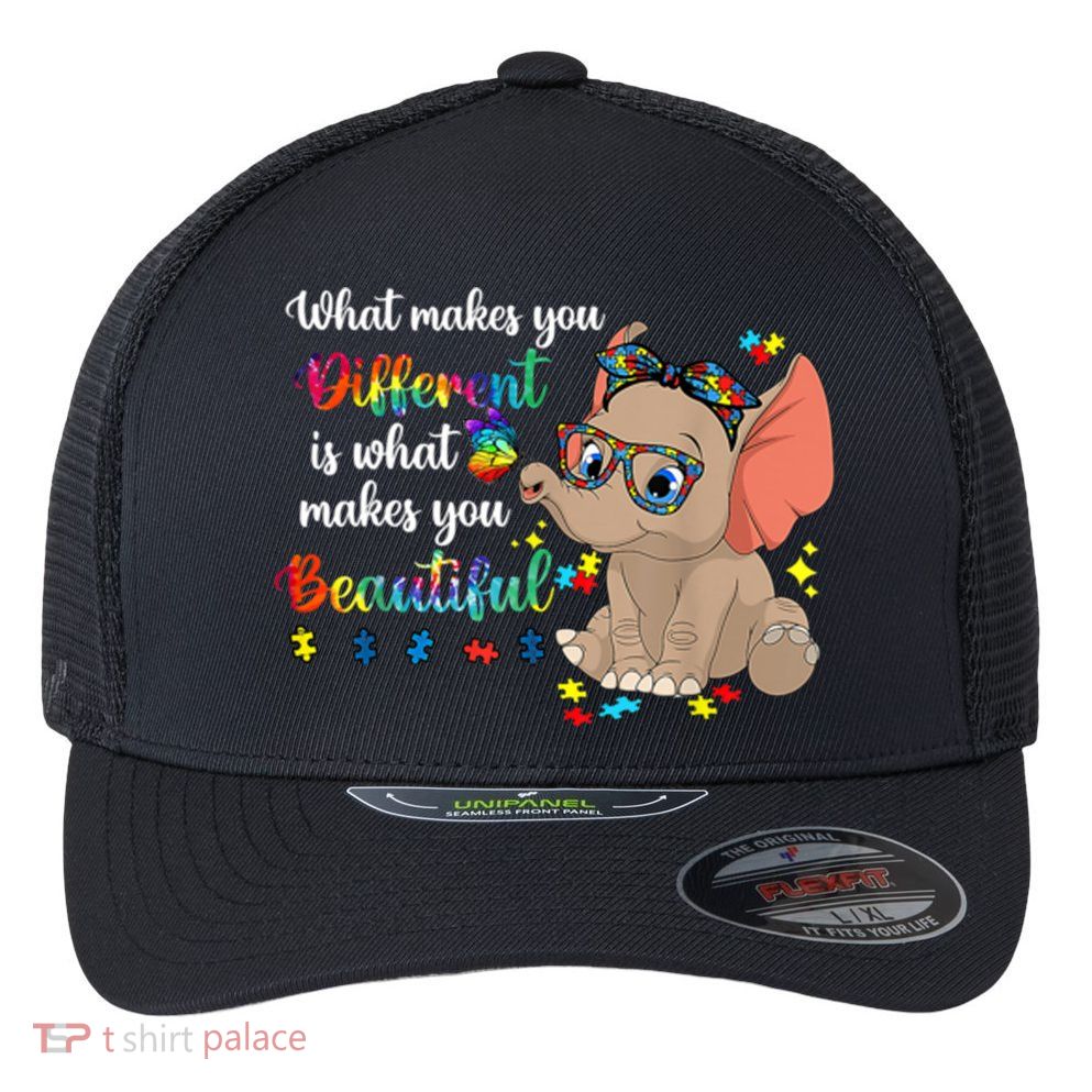 What Makes You Different Is What Makes You Beautiful Autism Flexfit Unipanel Trucker Cap