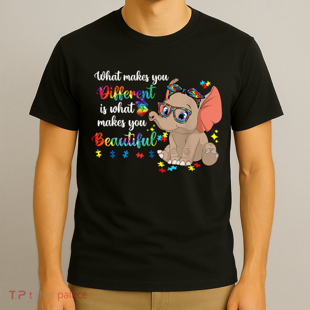 What Makes You Different Is What Makes You Beautiful Autism T-Shirt