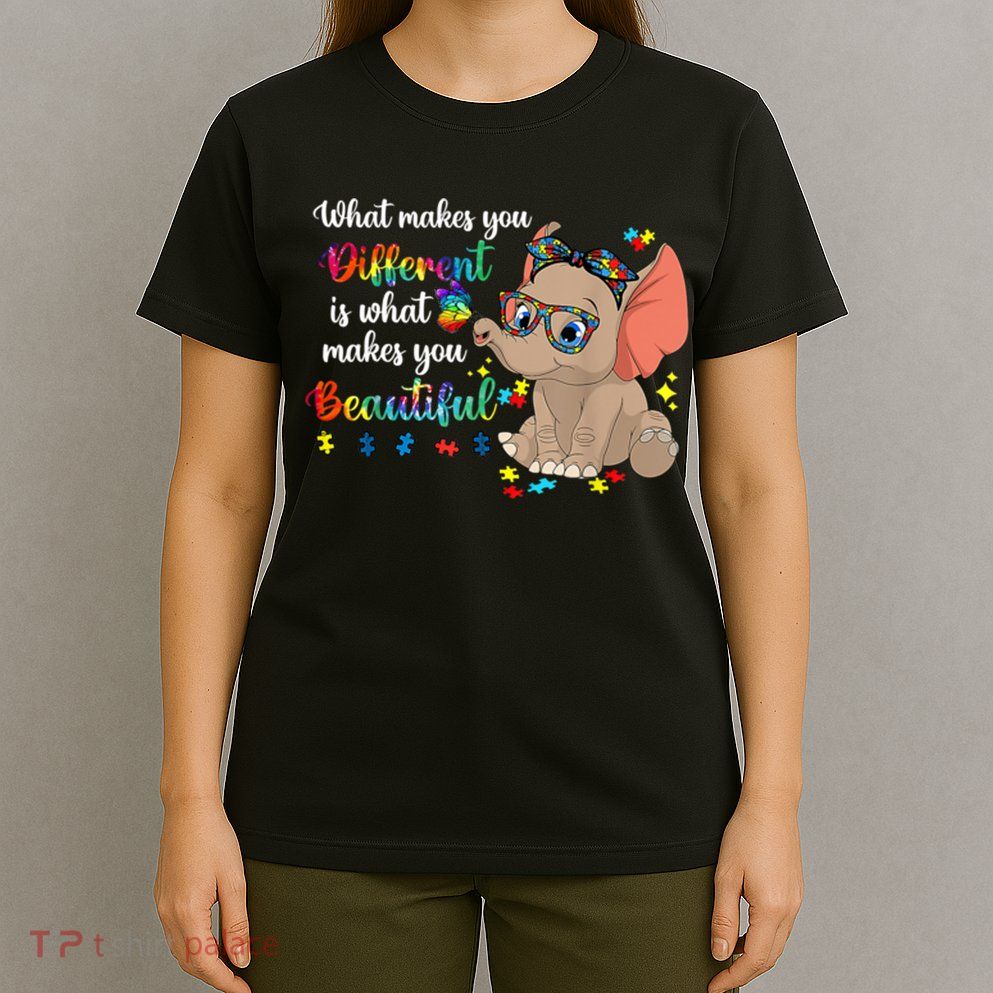 What Makes You Different Is What Makes You Beautiful Autism T-Shirt
