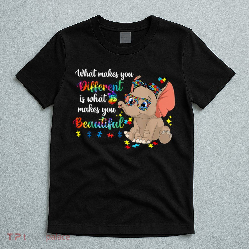 What Makes You Different Is What Makes You Beautiful Autism T-Shirt
