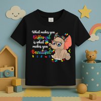 What Makes You Different Is What Makes You Beautiful Autism Toddler T-Shirt