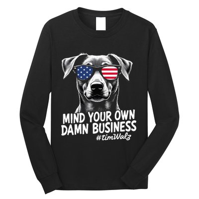 Walz Mind Your Own Damn Business Harris Waltz Dog Lady Long Sleeve Shirt