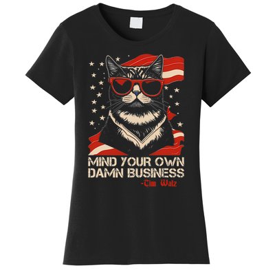 Walz Mind Your Own Damn Business Harris Waltz Cat Lady Women's T-Shirt