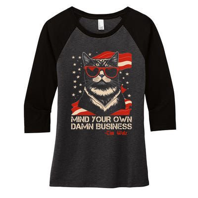 Walz Mind Your Own Damn Business Harris Waltz Cat Lady Women's Tri-Blend 3/4-Sleeve Raglan Shirt