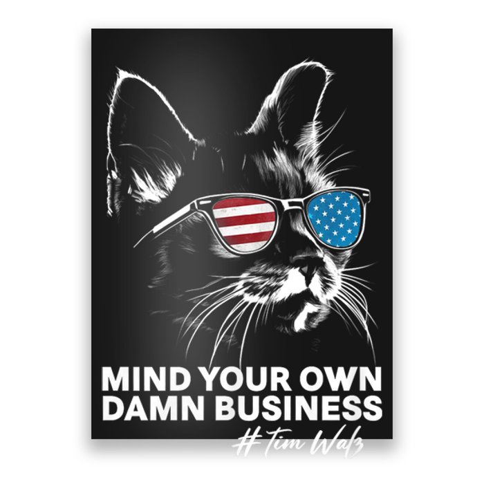 Walz Mind Your Own Damn Business Harris Waltz Cat Lady Poster