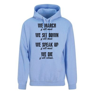 We March Y'all Mad Equal Rights No Justice No Peace Meaningful Gift Unisex Surf Hoodie