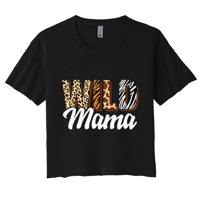 Wild Mama Zoo Born Two Be Wild Bday Safari Jungle Animal Crop Top
