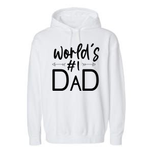 World's No 1 Dad Matching Family Gift Garment-Dyed Fleece Hoodie