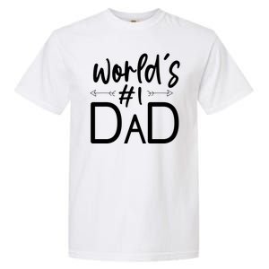 World's No 1 Dad Matching Family Gift Garment-Dyed Heavyweight T-Shirt