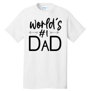 World's No 1 Dad Matching Family Gift Tall T-Shirt