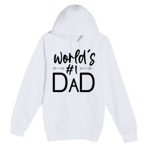 World's No 1 Dad Matching Family Gift Premium Pullover Hoodie