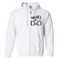 World's No 1 Dad Matching Family Gift Full Zip Hoodie