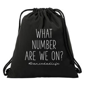 What Number Are We On Funny Cheer Dance Dad Drawstring Bag