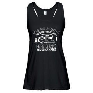 WeRe Not Alcoholics They Go To Meetings Drunks Camping Ladies Essential Flowy Tank