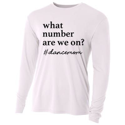 What Number Are We On Dance Mom Lovers Cooling Performance Long Sleeve Crew