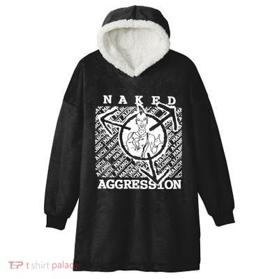 Wearing Naked Aggression Hooded Wearable Blanket