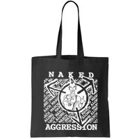 Wearing Naked Aggression Bag