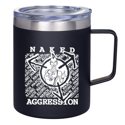 Wearing Naked Aggression 12oz Stainless Steel Coffee Mug