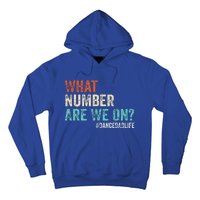 What Number Are We On Dance Dad Life Hoodie