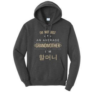 Womens Not An Average Grandmother Korean Gifts For Halmeoni Grandma Tall Hoodie