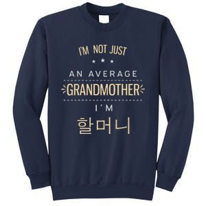 Womens Not An Average Grandmother Korean Gifts For Halmeoni Grandma Sweatshirt