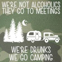 We're Not Alcoholics We're Drunks We Go Camping Legacy Tie Dye Trucker Hat
