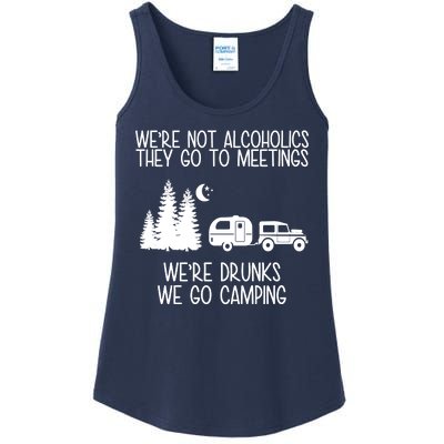 We're Not Alcoholics We're Drunks We Go Camping Ladies Essential Tank