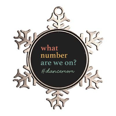 What Number Are We On Dance Mom Lovers Metallic Star Ornament