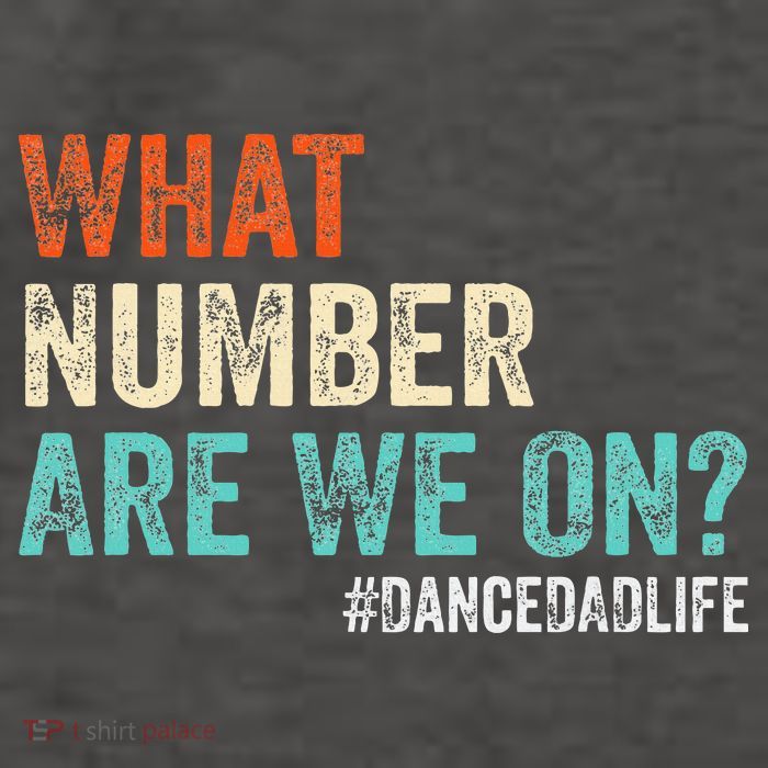 What Number Are We On Dance Dad Life Vector Backpack