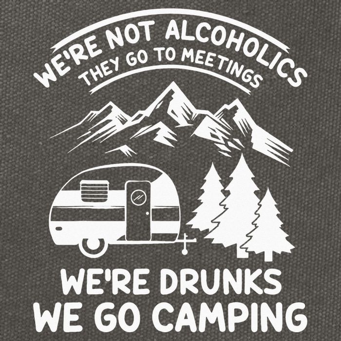 We're Not Alcoholics They Go to Meetings Funny Camping Cotton Canvas Backpack