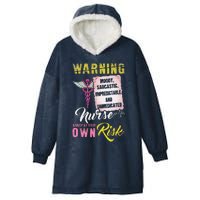 Warning Nurse Annoy At Your Own Risk Hooded Wearable Blanket