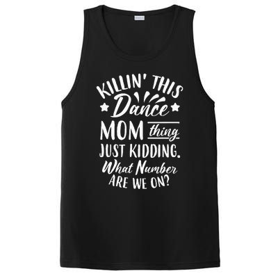 What Number Are We On Funny Dance Mom PosiCharge Competitor Tank