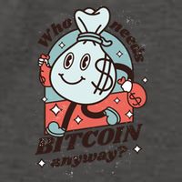 Who Needs Bitcoin Anyway Money Vector Backpack