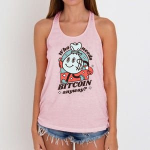 Who Needs Bitcoin Anyway Money Women's Knotted Racerback Tank