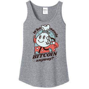 Who Needs Bitcoin Anyway Money Ladies Essential Tank