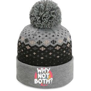 Why Not Both Bisexual Pride Meaningful Gift The Baniff Cuffed Pom Beanie