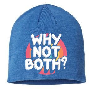 Why Not Both Bisexual Pride Meaningful Gift Sustainable Beanie