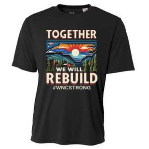 Western North Carolina Together We Will Rebuild Wnc Strong Cooling Performance Crew T-Shirt