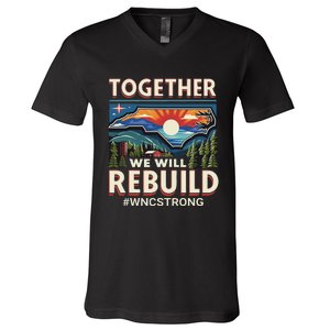 Western North Carolina Together We Will Rebuild Wnc Strong V-Neck T-Shirt