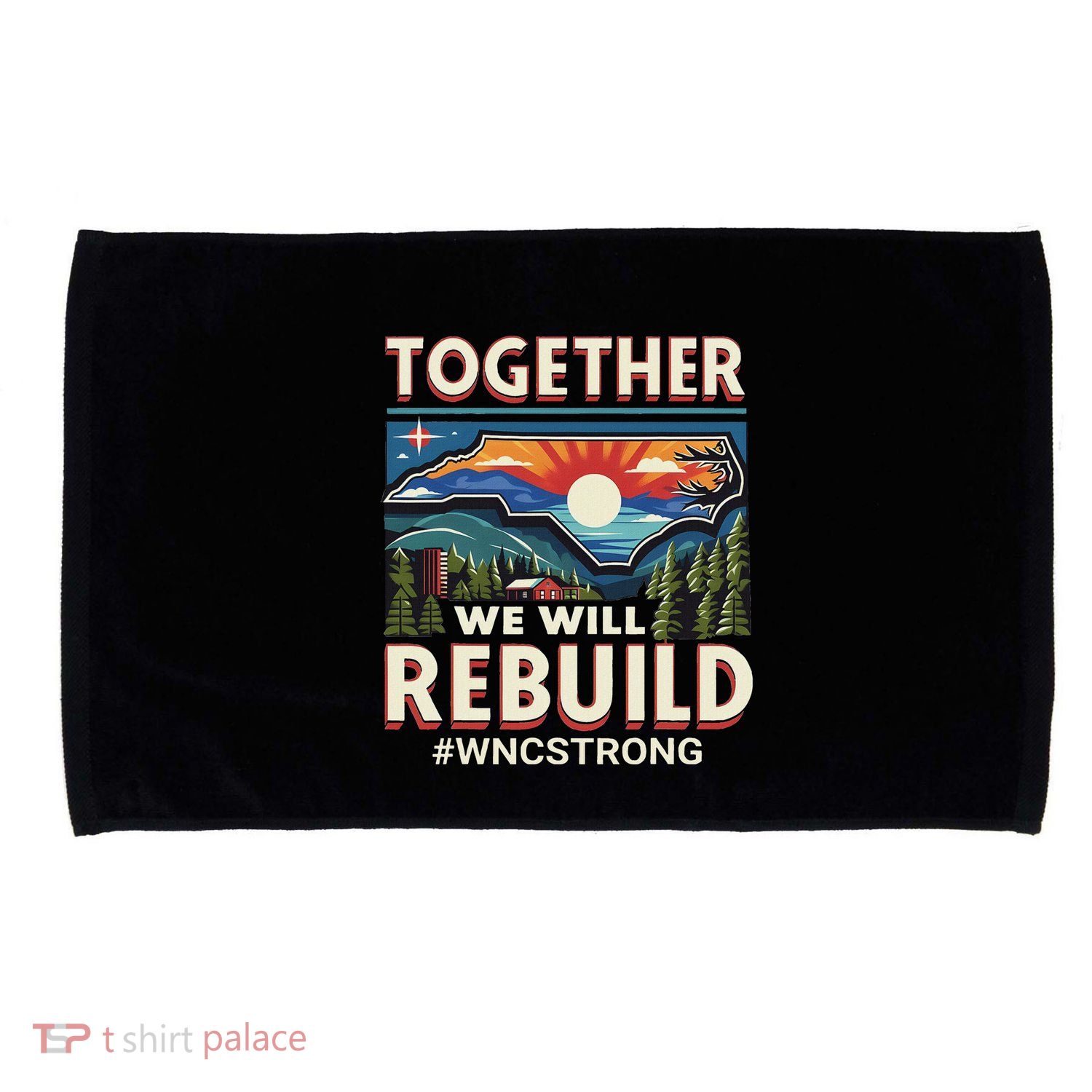 Western North Carolina Together We Will Rebuild Wnc Strong Microfiber Hand Towel