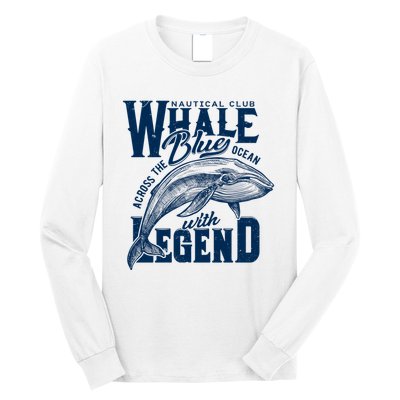 Whale Nautical Club Across The Blue Ocean With Legend Long Sleeve Shirt