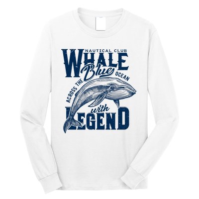 Whale Nautical Club Across The Blue Ocean With Legend Long Sleeve Shirt