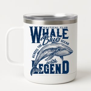 Whale Nautical Club Across The Blue Ocean With Legend 12 oz Stainless Steel Tumbler Cup