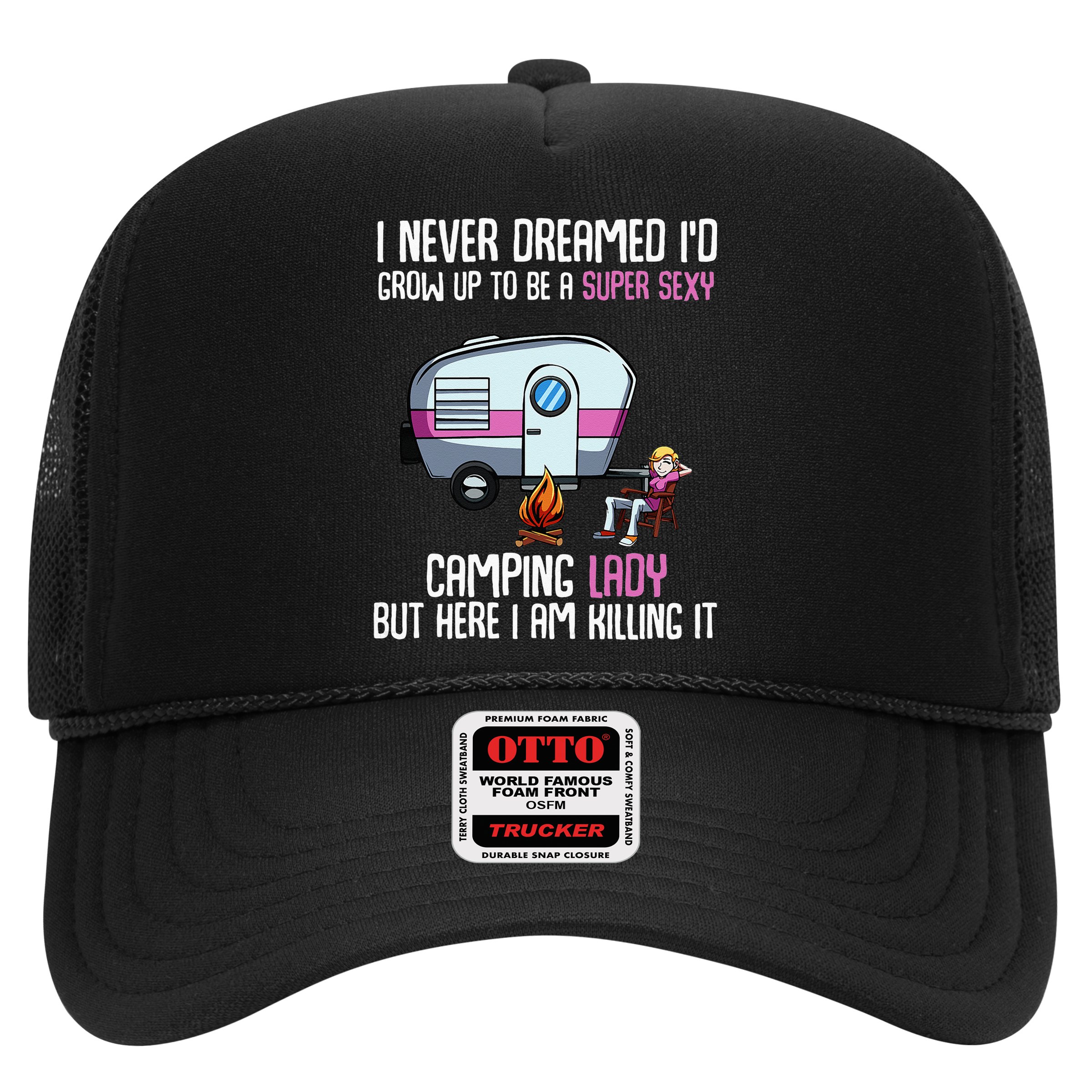 WoI Never Dreamed Id Grow Up Super Sexy Camping Lady Camper Hat