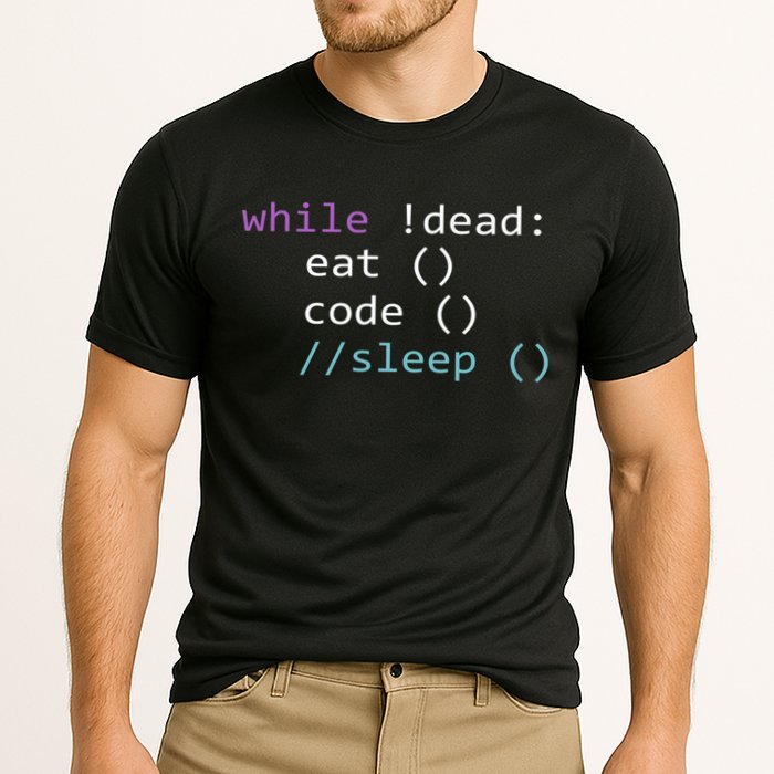 While Not Dead Eat Sleep Code Tech Hack Science Programming Cooling Performance Crew T-Shirt