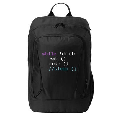 While Not Dead Eat Sleep Code Tech Hack Science Programming City Backpack