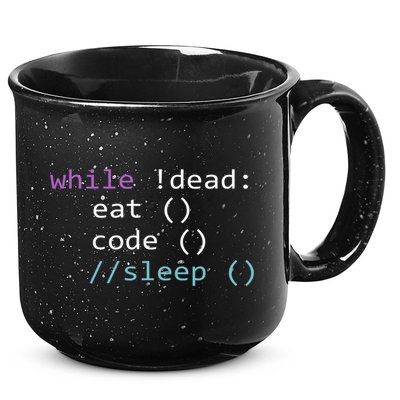 While Not Dead Eat Sleep Code Tech Hack Science Programming 15oz Campfire Ceramic Mug