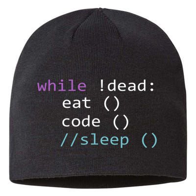 While Not Dead Eat Sleep Code Tech Hack Science Programming Sustainable Beanie