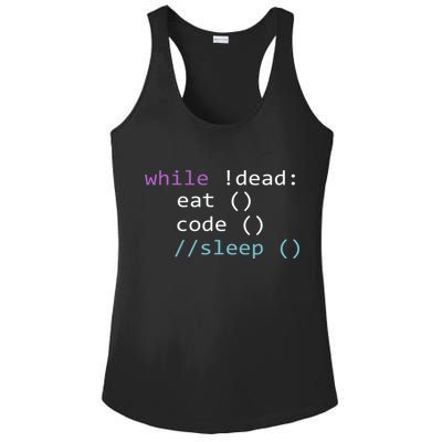 While Not Dead Eat Sleep Code Tech Hack Science Programming Ladies PosiCharge Competitor Racerback Tank