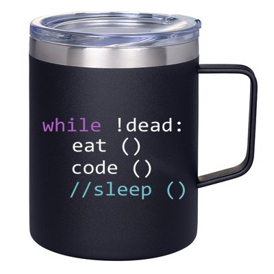 While Not Dead Eat Sleep Code Tech Hack Science Programming 12oz Stainless Steel Coffee Mug